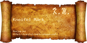 Kneifel Márk névjegykártya